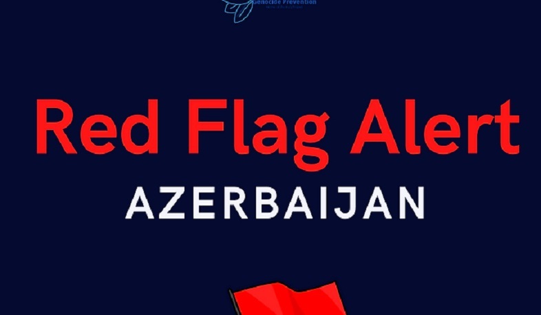 Red Flag Alert for Genocide - Azerbaijan