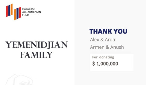 The Yemenidjian family donated $ 1 million to the Hayastan All-Armenian Fund