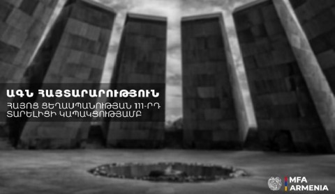 Statement of MFA of Armenia on occasion of 111th anniversary of Armenian Genocide